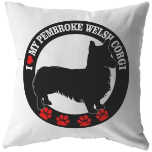I Love My Pembroke Welsh Corgi