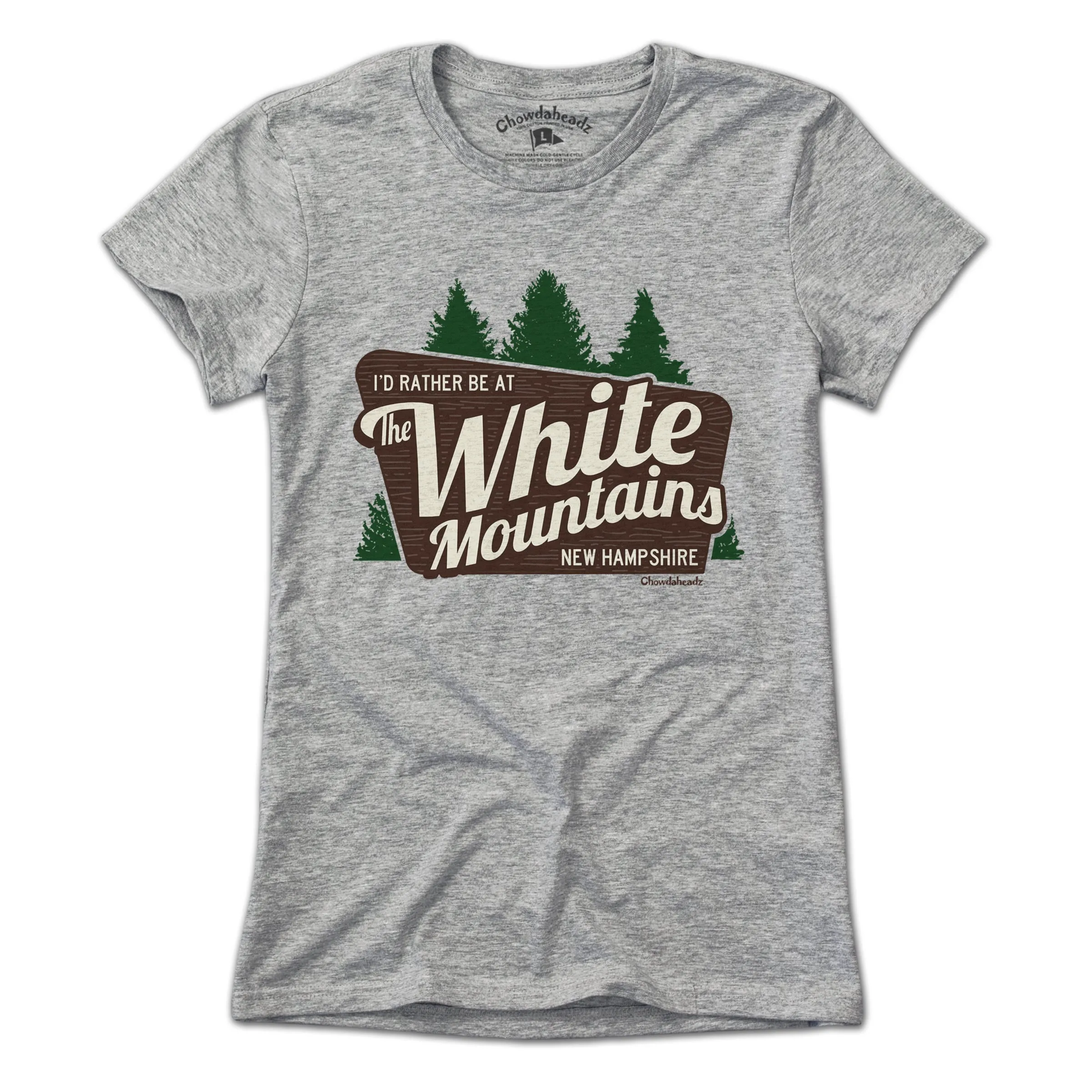 I'd Rather Be At The White Mountains NH T-Shirt