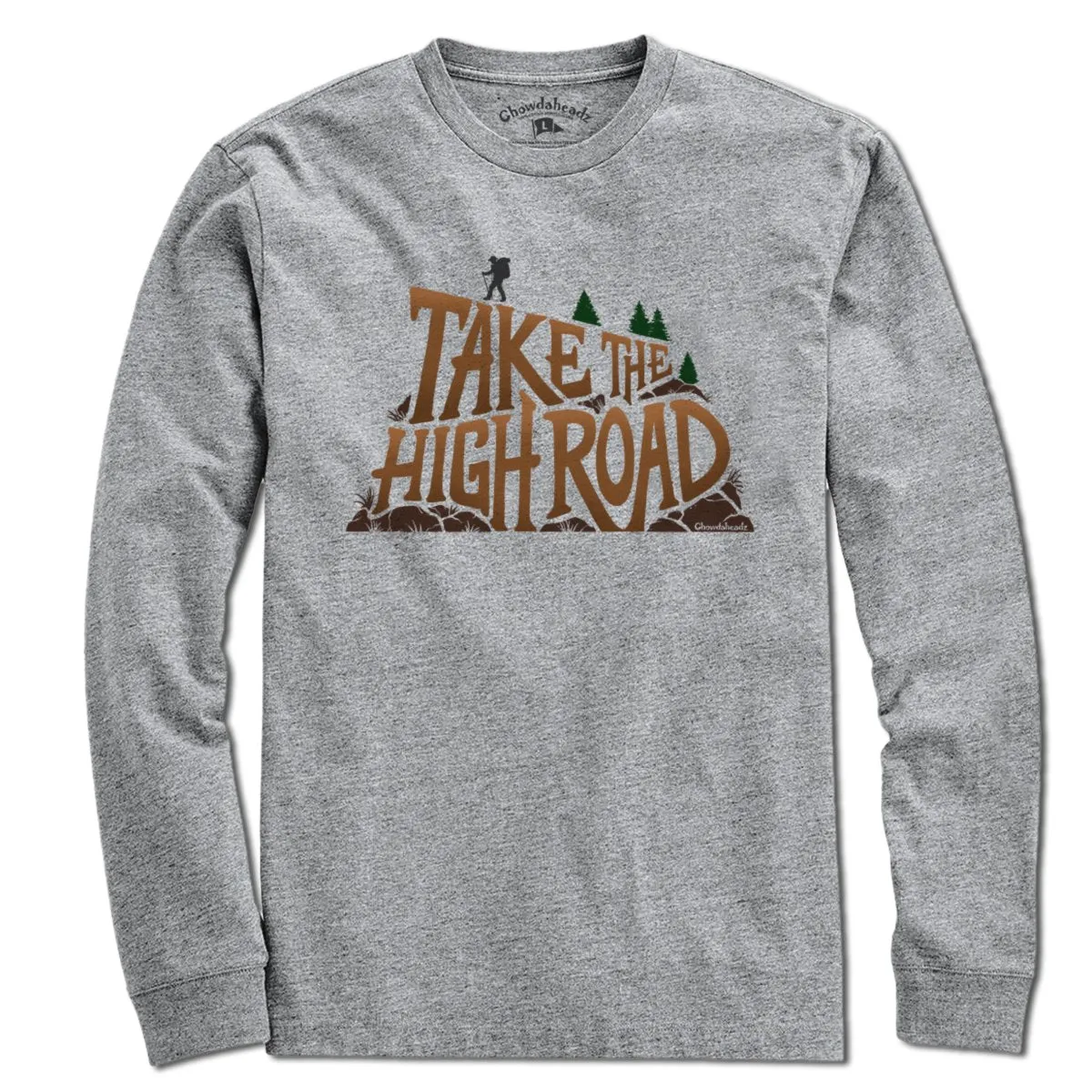 Take The High Road T-Shirt